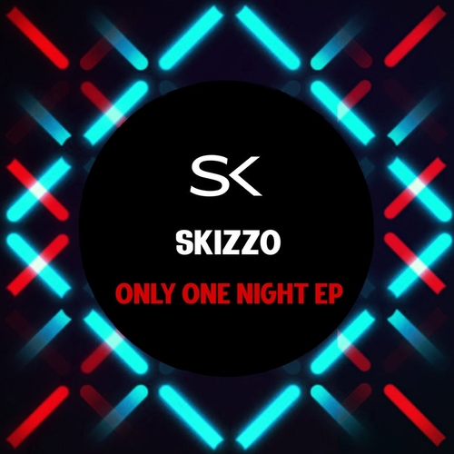 Skizzo - Only One Night [SK281]
